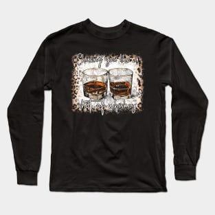 Chasing You Like A Shot Of Whiskey Leopard And Bull Skull Long Sleeve T-Shirt